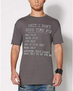 Discount 🥰 Shit I Don't Have Time For T 👕 Shirt ✨