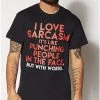 Best Sale 🔥 I Love Sarcasm T-Shirt 💯