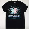 Buy ✔️ Thank You For Dreaming Care Bears T 👚 Shirt 🛒 -EASY Come EASY GO-shop 03820438 a
