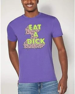 Best Pirce 💯 Eat A Dick T 👕 Shirt 😉