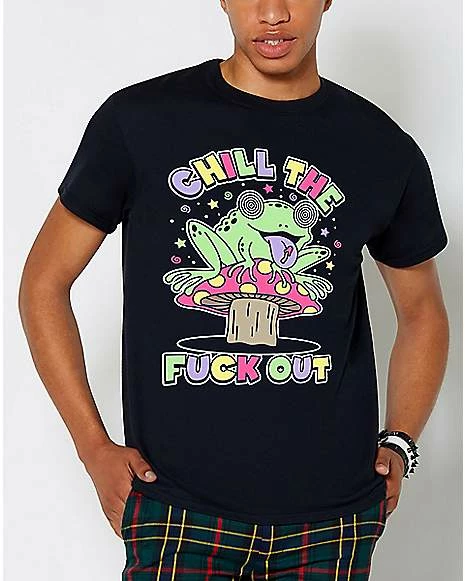 Hot Sale 💯 Chill the Fuck Out T 👚 Shirt 😍 3 Hot Sale 💯 Chill the Fuck Out T 👚 Shirt 😍
