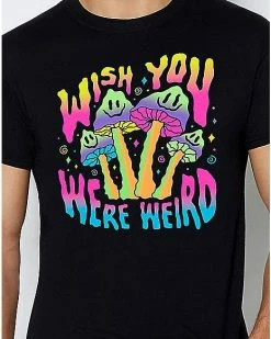 Coupon 💯 Mushroom Wish You Were Weird T 👕 Shirt ✨ -EASY Come EASY GO-shop 03911591 b