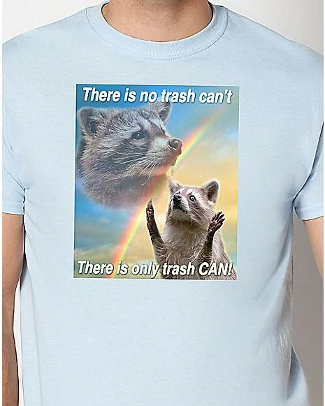 Cheapest ๐งจ There Is No Trash Can't Raccoon T ๐ Shirt - Nocturnal Trash ๐ 4 Cheapest ๐งจ There Is No Trash Can't Raccoon T ๐ Shirt - Nocturnal Trash ๐ - Image 2