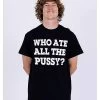 Promo 🌟 Who Ate All The Pussy T 👚 Shirt - Danny Duncan 👏