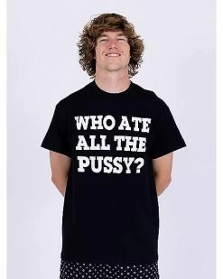 Promo 🌟 Who Ate All The Pussy T 👚 Shirt - Danny Duncan 👏