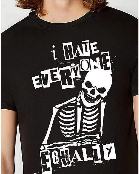 Budget ๐ I Hate Everyone Equally Skeleton T ๐ Shirt ๐ 4 Budget ๐ I Hate Everyone Equally Skeleton T ๐ Shirt ๐ - Image 2