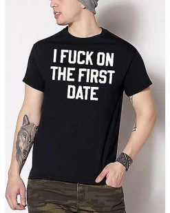 Flash Sale 😍 I Fuck on the First Date T 👕 Shirt 🛒