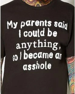 Best Sale 🛒 My Parents Said I Could Be Anything T 👚 shirt 🧨 -EASY Come EASY GO-shop 07415573 b