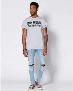 Deals 🔔 I May Be Wrong But I Doubt It Plus Size T 👚 Shirt 🔔 -EASY Come EASY GO-shop 07517014 c 1