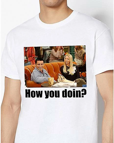 Cheap ❤️ How You Doin T 👚 Shirt - Friends ❤️ 8 Cheap ❤️ How You Doin T 👚 Shirt - Friends ❤️ - Image 6