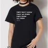 Best Sale 🔥 They Don't Know T 👕 Shirt - Friends 👏