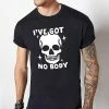 Wholesale 🌟 I've Got No Body Skeleton T 👕 Shirt 🤩 -EASY Come EASY GO-shop 07598030 a