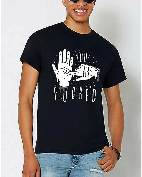 Cheapest 👍 You Are Fucked Palm Reading T 👚 Shirt ⌛ 3 Cheapest 👍 You Are Fucked Palm Reading T 👚 Shirt ⌛