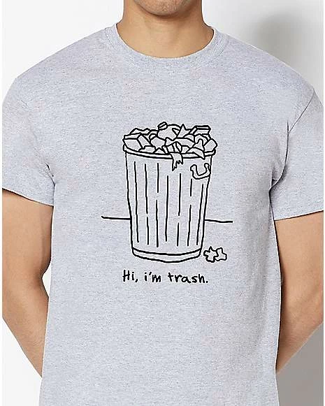 Best Sale π Hi Iβm Trash T π Shirt π 4 Best Sale π Hi Iβm Trash T π Shirt π - Image 2