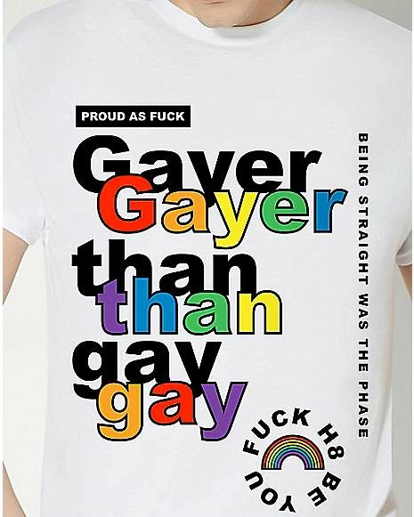 Wholesale 👏 Gayer Than Gay Pride T 👚 Shirt 🔔 4 Wholesale 👏 Gayer Than Gay Pride T 👚 Shirt 🔔 - Image 2
