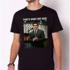 Outlet 🔔 That's What She Said T 👚 Shirt - The Office 🎉 -EASY Come EASY GO-shop 07664139 a